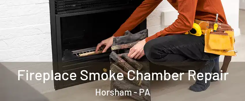  Fireplace Smoke Chamber Repair Horsham - PA