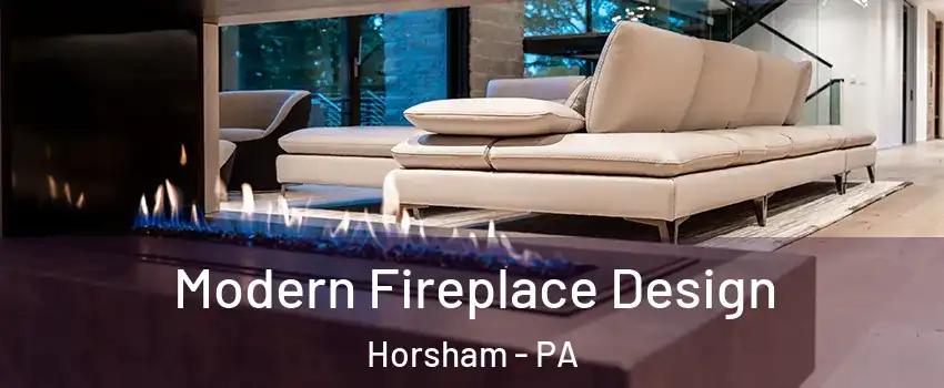  Modern Fireplace Design Horsham - PA