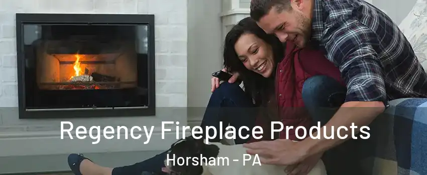  Regency Fireplace Products Horsham - PA