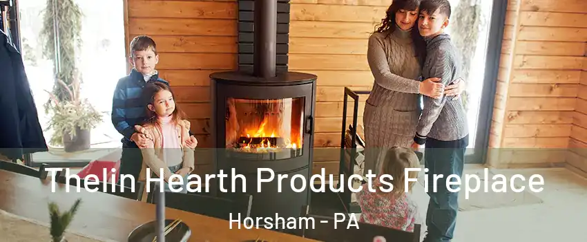  Thelin Hearth Products Fireplace Horsham - PA